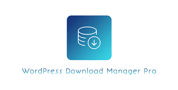 WordPress Download Manager Pro + All Addons