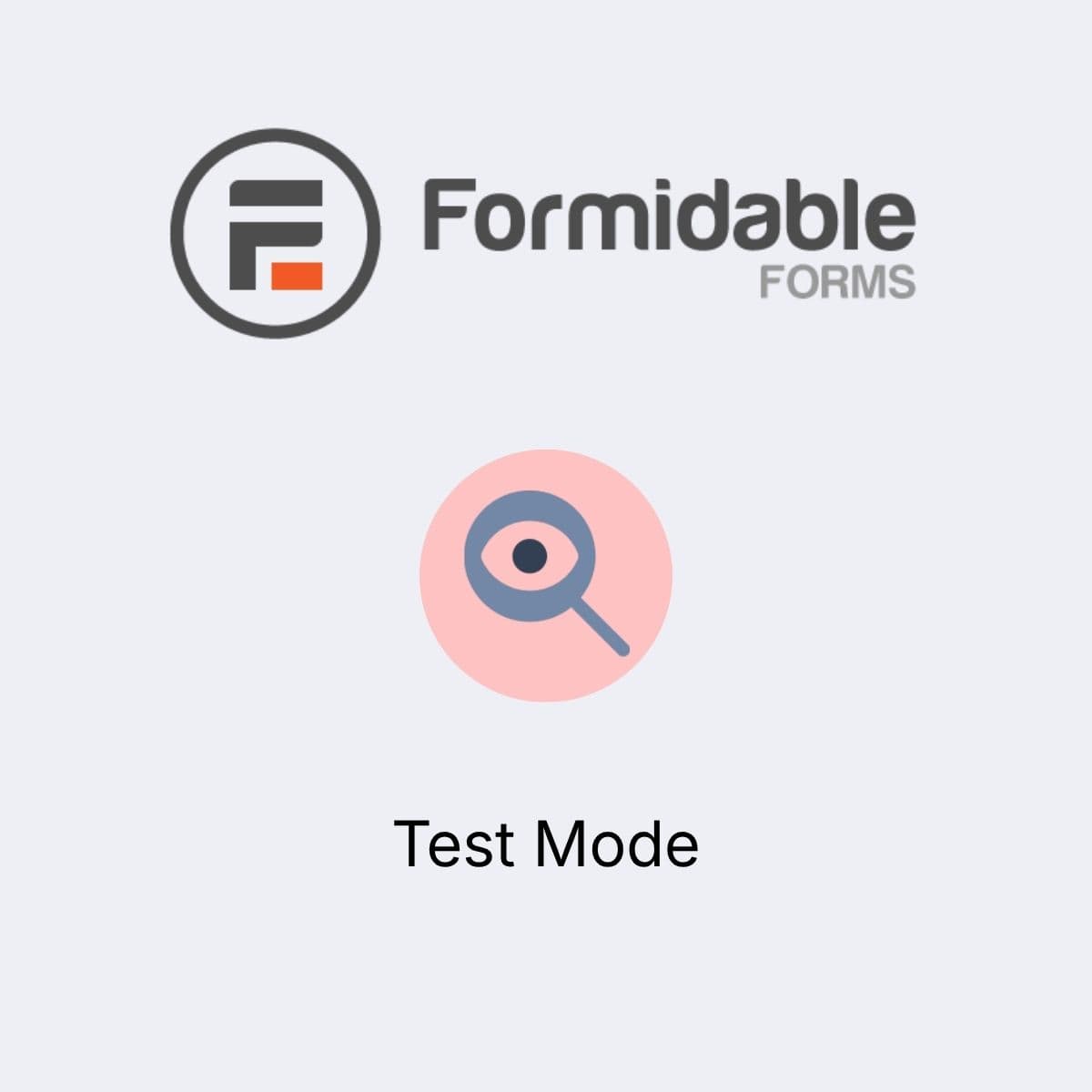 Formidable Forms - Test Mode
