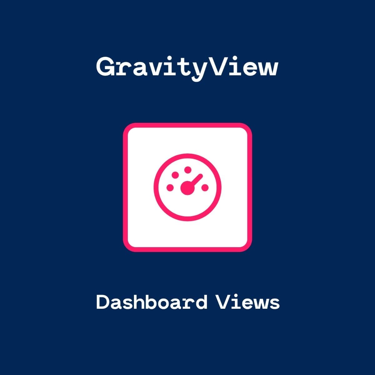 GravityView - Dashboard Views
