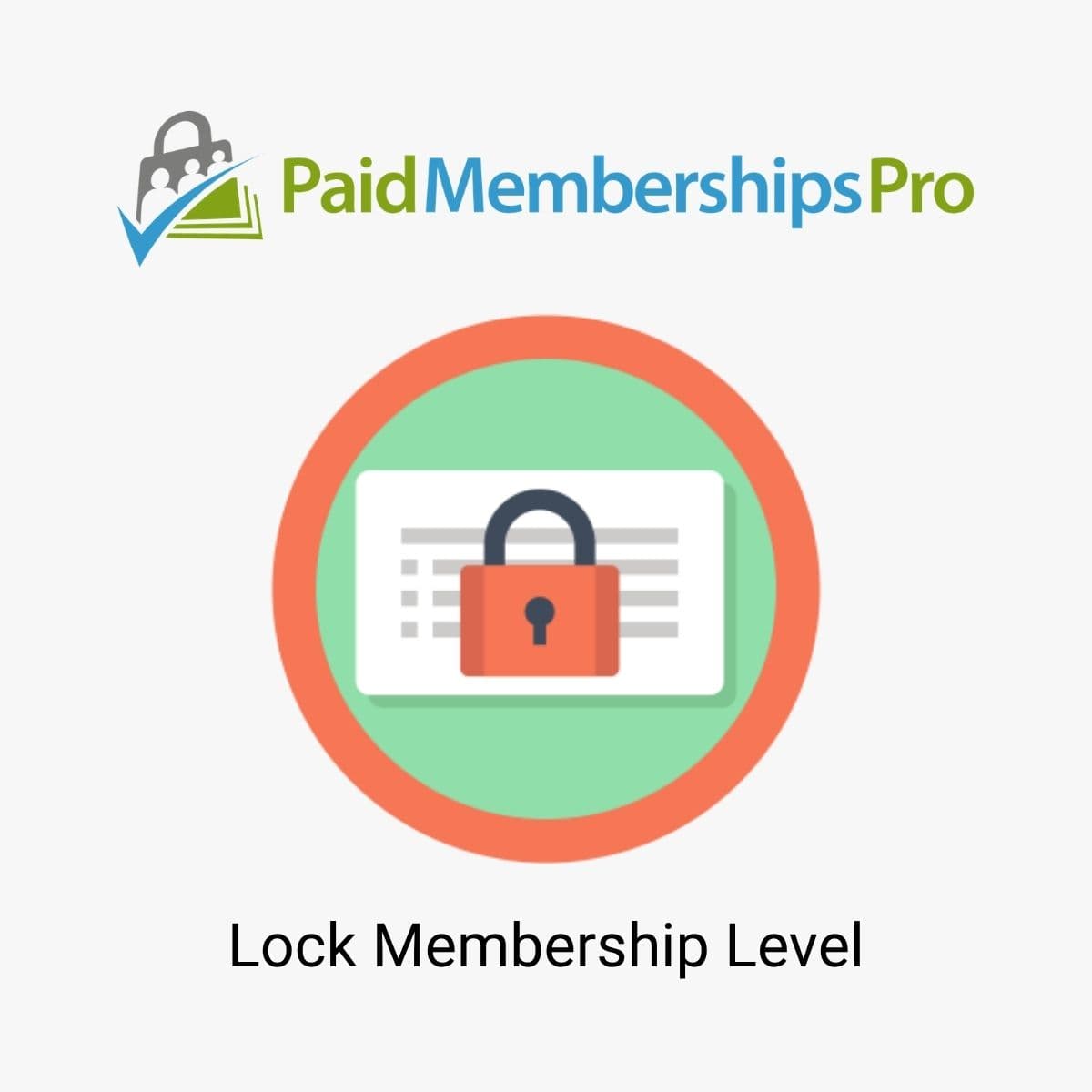 Paid Memberships Pro Lock Membership Level