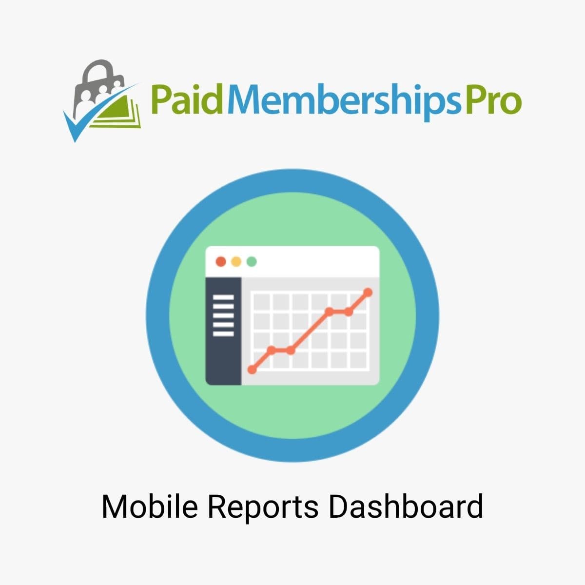 Paid Memberships Pro Mobile Reports Dashboard
