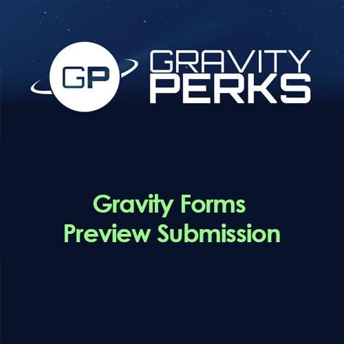 Gravity Perks - Gravity Forms Preview Submission