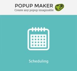 Popup Maker Scheduling