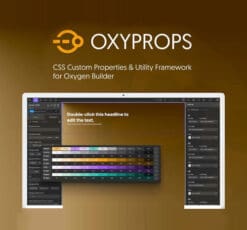 OxyProps Modern CSS Framework For Building Your WordPress Site