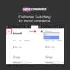 Customer Switching for WooCommerce