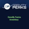 Gravity Perks Gravity Forms Inventory